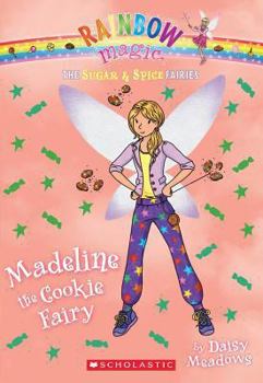 Madeline the Cookie Fairy - Book #5 of the Sweet Fairies 