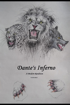 Paperback Dante's Inferno: A Modern Rendition Book