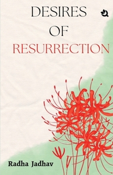 Paperback Desires Of Resurrection Book