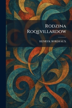 Paperback Rodzina Roqevillardow [Polish] Book