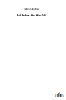 Hardcover Bei Sedan - Der Überfall [German] Book