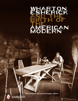 Hardcover Wharton Esherick and the Birth of the American Modern Book