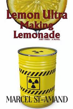 Paperback Lemon Ultra: Making Lemonade Book