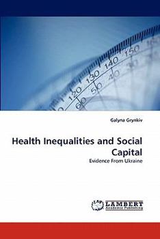 Paperback Health Inequalities and Social Capital Book