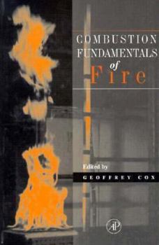 Hardcover Combustion Fundamentals of Fire (Combustion Treatise) Book