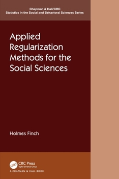 Paperback Applied Regularization Methods for the Social Sciences Book