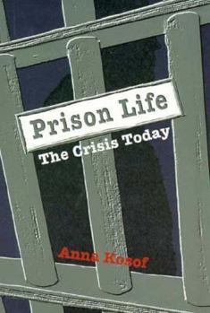 Hardcover Prison Life: The Crisis Today Book