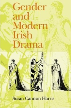 Hardcover Gender and Modern Irish Drama Book