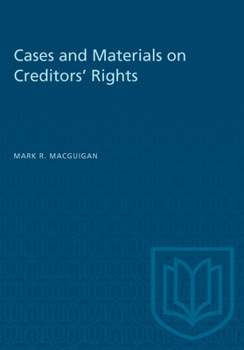 Paperback Cases and Materials on Creditors' Rights Book