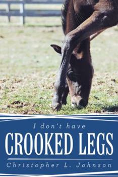 Paperback I Don't Have Crooked Legs Book