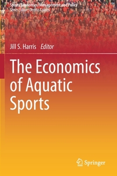 Paperback The Economics of Aquatic Sports Book