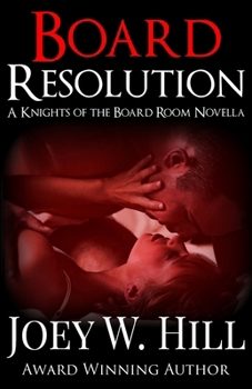 Paperback Board Resolution: A Knights of the Board Room Novella Book