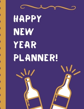 Happy New Year Planner: Goal Setting | This is Your Year | Wishes | Thoughts And Feelings | New Year's Resolutions | Inspirational Living and Thoughts | My Resolutions Notebook | Gift Under 10