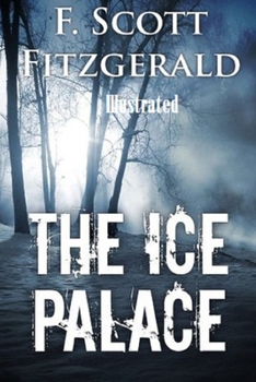 Paperback The Ice Palace Illustrated Book