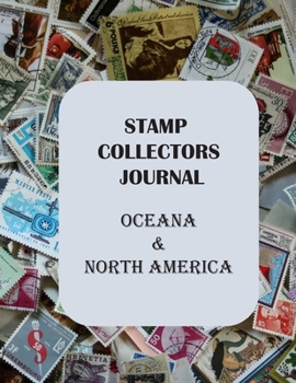 Paperback Stamp Collectors Journal: Oceana and North America Book