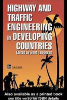 Paperback Highway and Traffic Engineering in Developing Countries Book