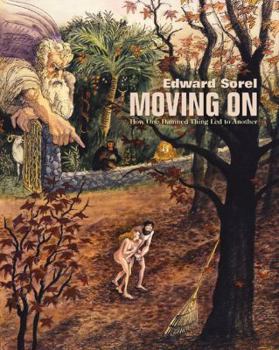 Hardcover Moving on: How One Damned Thing Led to Another Book