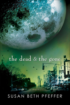 Library Binding The Dead and the Gone Book