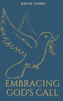 Paperback Embracing God's Call Book