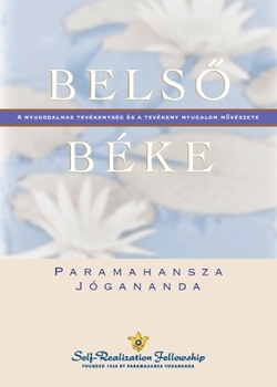 Paperback Inner Peace (Hungarian) [Hungarian] Book
