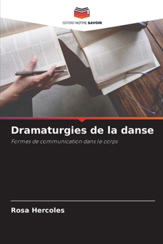 Paperback Dramaturgies de la danse [French] Book