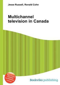 Multichannel Television in Canada