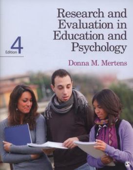 Research and Evaluation in Education and Psychology: Integrating Diversity With Quantitative, Qualitative, and Mixed Methods