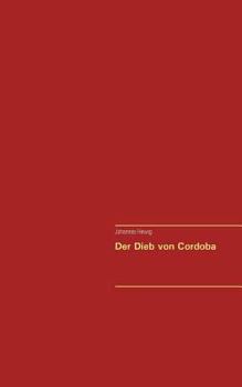 Paperback Der Dieb von Cordoba [German] Book