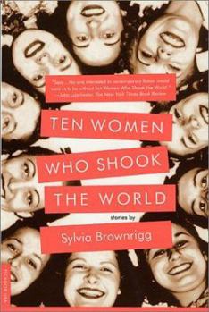 Paperback Ten Women Who Shook the World: Stories Book