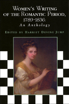 Paperback Women's Writing of the Romantic Period 1789-1836: An Anthology Book