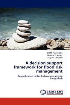Paperback A Decision Support Framework for Flood Risk Management Book