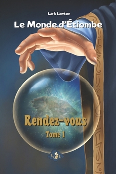 Paperback Le monde d'?tiombe: Rendez-vous [French] Book