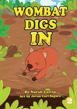 Paperback Wombat Digs In Book