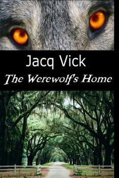 Paperback The Werewolf's Home Book