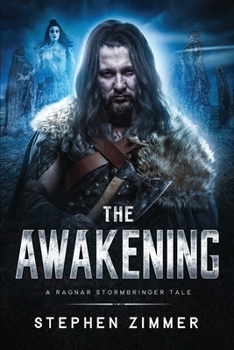 Paperback The Awakening: A Ragnar Stormbringer Tale Book