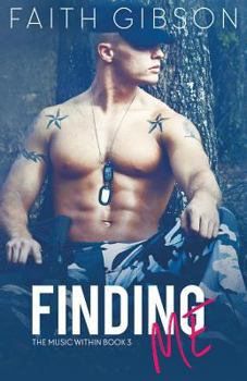 Finding Me - Book #3 of the Music Within