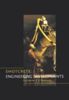Hardcover Shotcrete: Engineering Developments Book