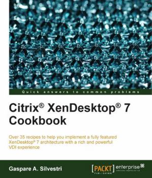 Paperback Citrix Xendesktop 7 Cookbook Book