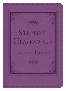 Paperback Stepping Heavenward Book