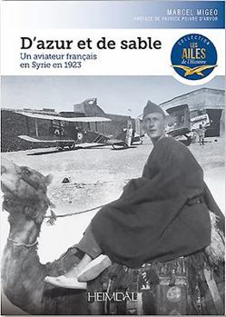Paperback D'Azur Et de Sable: Un Aviateur Francais En Syrie En 1923 [French] Book