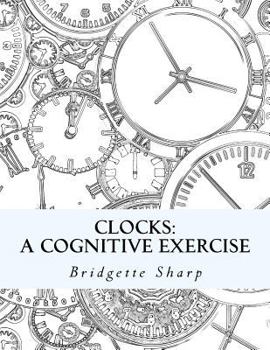 Paperback Clocks: A Cognitive Exercise Book