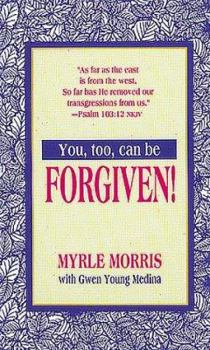 Paperback You, Too, Can Be Forgiven Book