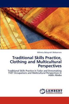 Paperback Traditional Skills Practice, Clothing and Multicultural Perspectives Book