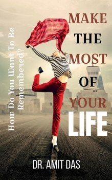 Paperback Make the Most of Your Life Book
