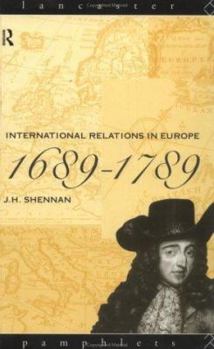 Paperback International Relations in Europe, 1689-1789 Book