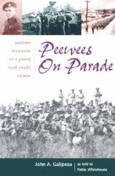 Paperback Peewees on Parade: Wartime Memories of a Young (and Small) Soldier Book