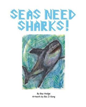 Paperback Seas Need Sharks! Book