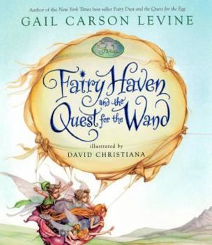 Hardcover Fairy Haven and the Quest for the Wand Book