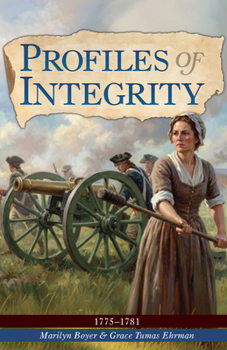 Paperback Profiles of Integrity Vol 1: 1775-1781 Book