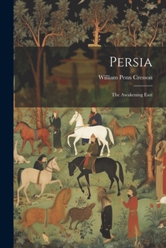 Paperback Persia: The Awakening East Book